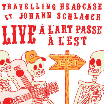 Live à L'Art Passe à L'Est (2011) cover art