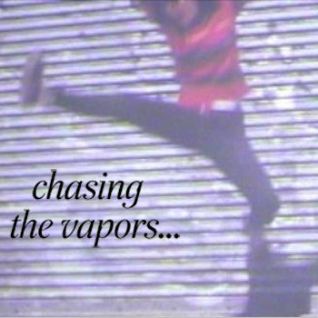Chasing the Vapors cover art