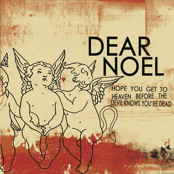 Hope You Get To Heaven Before The Devil Knows You're Dead cover art