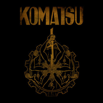 KOMATSU cover art