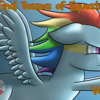 Epic Final Bosses of Equestria Vol. 2 cover art