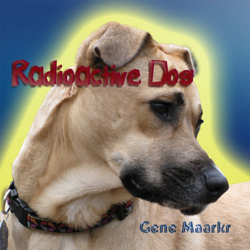 Radioactive Dog cover art