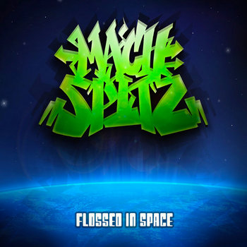 RhymeCircus and Beef Chiefs present MACH SPITZ's Flossed in Space Volumes I and II cover art