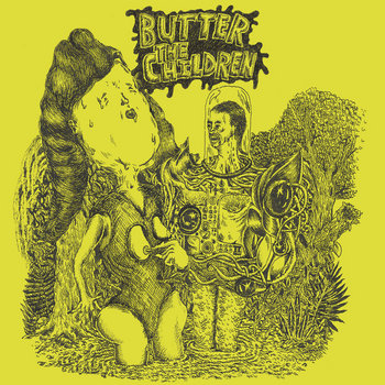 Butter The Children cover art