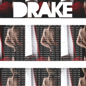 Drake | Nothing was the same cover art
