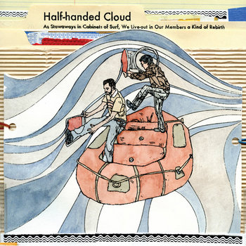 As Stowaways in Cabinets of Surf, We Live-out in Our Members a Kind of Rebirth cover art