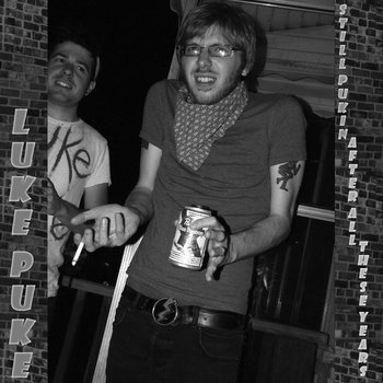 Still Pukin' After All These Years cover art