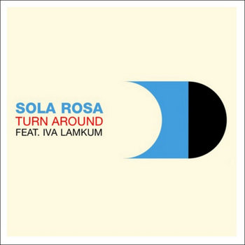 Turn Around Ft. Iva Lamkum [Melting Pot Music] cover art