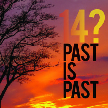 Past Is Past cover art