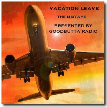 Vacation Leave The Mixtape cover art