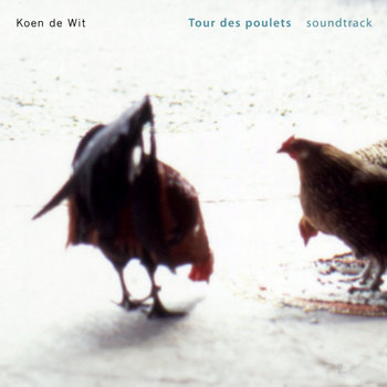 Tour des poulets - soundtrack cover art