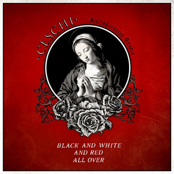 Black And White And Red All Over (Andreikelos Remix) cover art