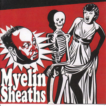 MCR004 - Myelin Sheaths - S/T cover art