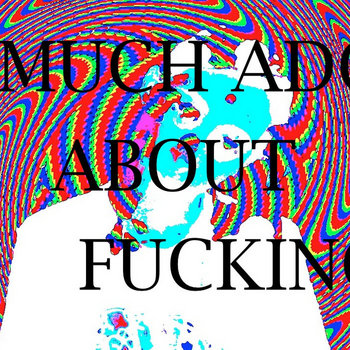 much ado about fucking cover art