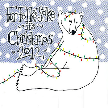 For Folk's Sake It's Christmas 2012 cover art