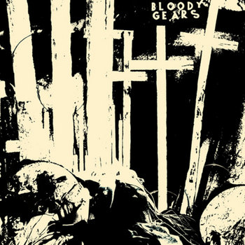 BLOODY GEARS - Landscapes of Disease cover art