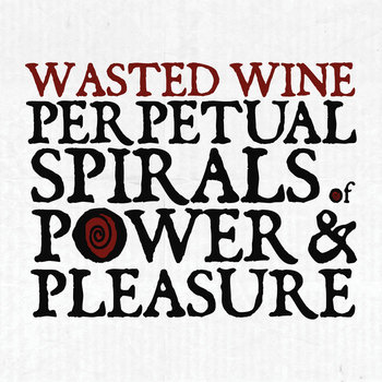 Perpetual Spirals of Power & Pleasure cover art