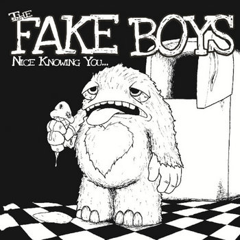 The Fake Boys - Nice Knowing You 7" cover art