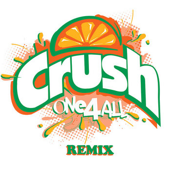 Beat King - Crush (ONE4ALL Remix + Instrumental) cover art