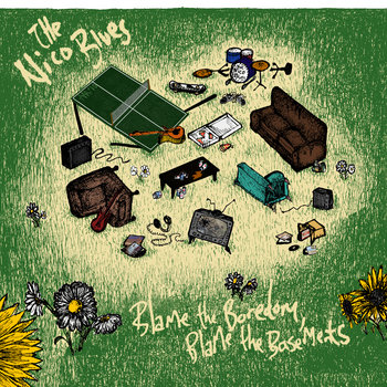 Blame the Boredom, Blame the Basements cover art