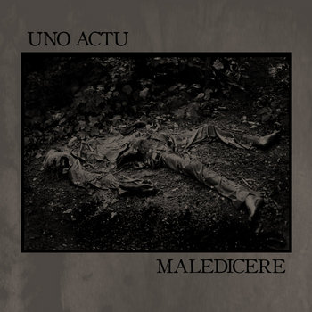 Maledicere/Uno Actu split 7" cover art