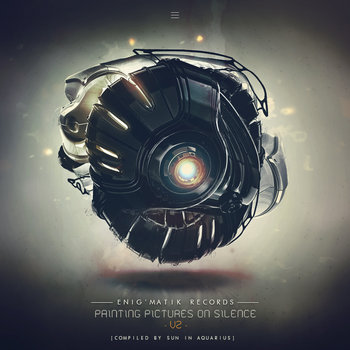 Painting Pictures On Silence v2 - Compiled by Sun In Aquarius cover art
