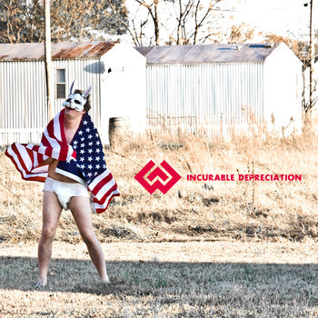 Incurable Depreciation cover art