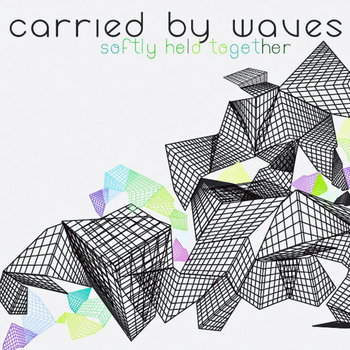 SOFTLY HELD TOGETHER cover art