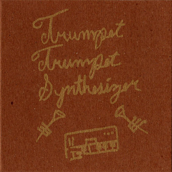 Trumpet Trumpet Synthesizer cover art