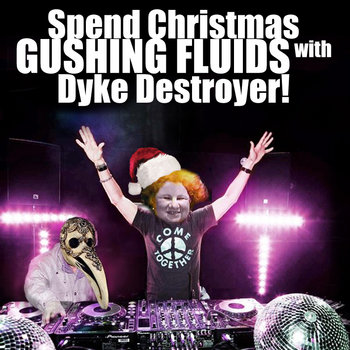 Spend CHRISTmas GUSHING FLUIDS! cover art