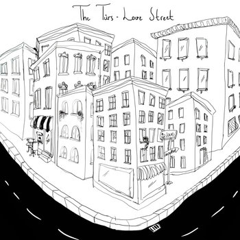 The Türs - Love Street cover art