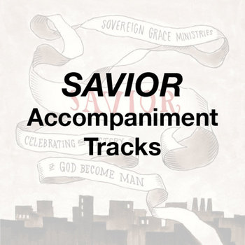 Savior - Accompaniment Tracks cover art