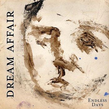 DREAM AFFAIR - Endless Days LP/CD cover art