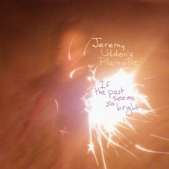 If the Past Seems So Bright cover art