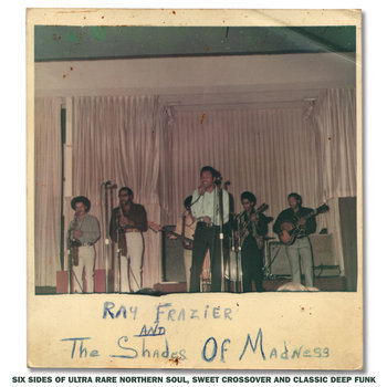 Ray Frazier & the Shades of Madness - Ray Frazier & the Shades of Madness (2014)