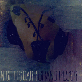 Night Is Dark cover art