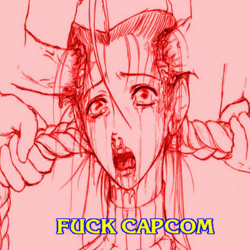 Fuck Capcom cover art