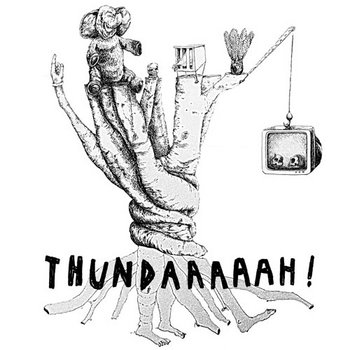 THUNDAAAAAH! on tape