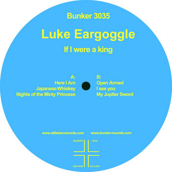 (Bunker 3035) If I Were A King (2004) cover art