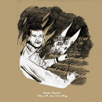 STAY WITH THIS MUSIC THING cover art