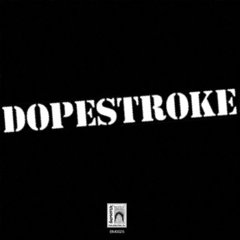 DOPESTROKE "S/T" EP cover art