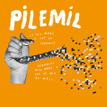 If You Make a Lot of Ceramics, Ceramics Will Make a Lot of You as Well cover art
