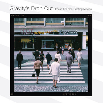 Gravity's Drop Out (Tracks For Non-Existent Movies) (ALRN037/ALRN-LCD005) cover art