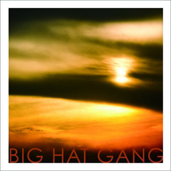 Big Hat Gang (EP) cover art