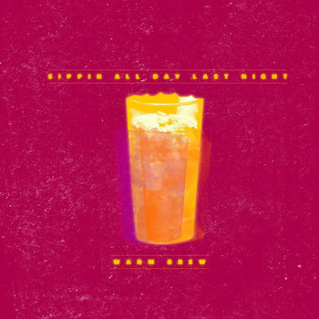 Sippin All Day Last Night cover art