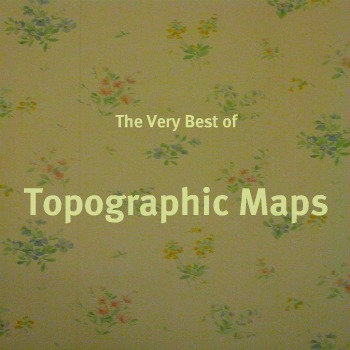 The Very Best of Topographic Maps cover art