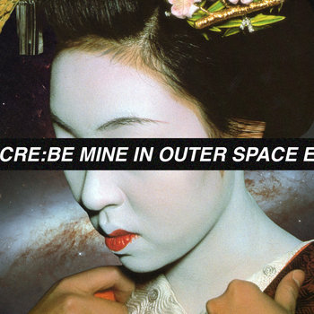 Be Mine In Outer Space EP cover art