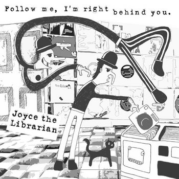 Follow Me I'm Right Behind You cover art
