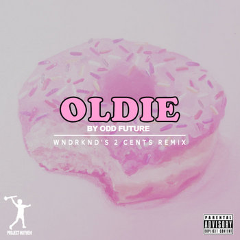 Oldie (WNDRKND's 2 Cents Remix) cover art