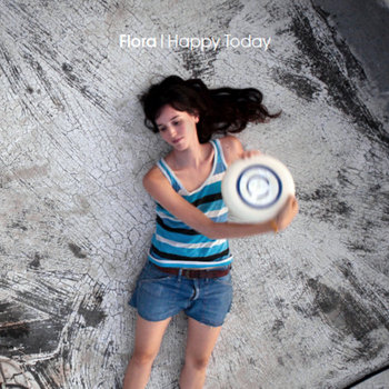 Flora - Happy Today cover art